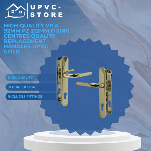 High Quality Vita 92mm PZ 212mm Fixing Centres Quality Replacement Handles uPVC Gold