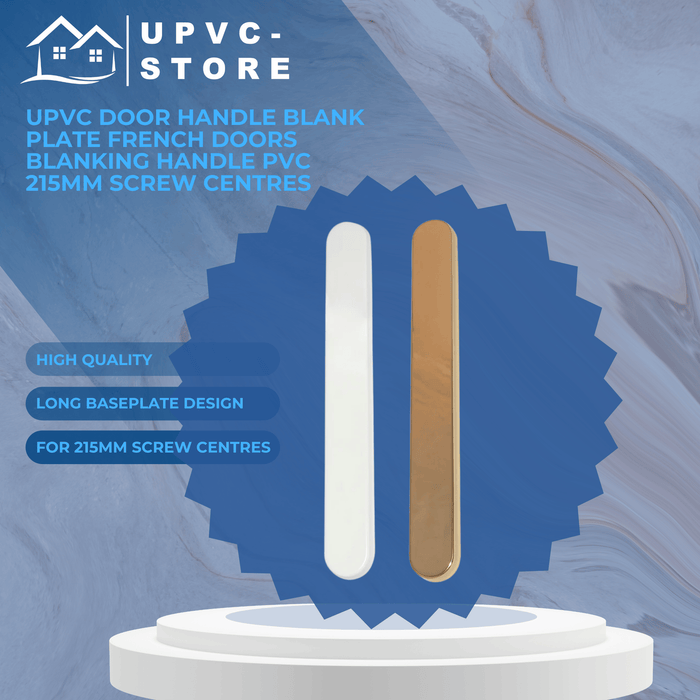 uPVC Door Handle Blank Plate French Doors Blanking Handle PVC 215mm Screw Centres