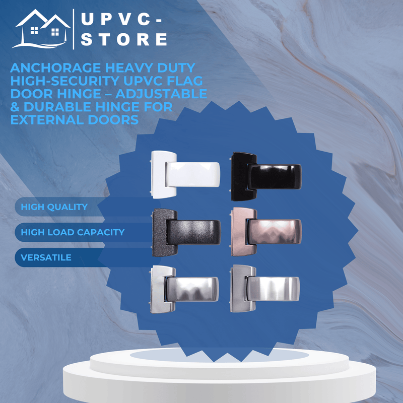 Anchorage Heavy Duty High-Security uPVC Flag Door Hinge Step Height 16.5 -21mm Adjustable & Durable Hinge for External Doors