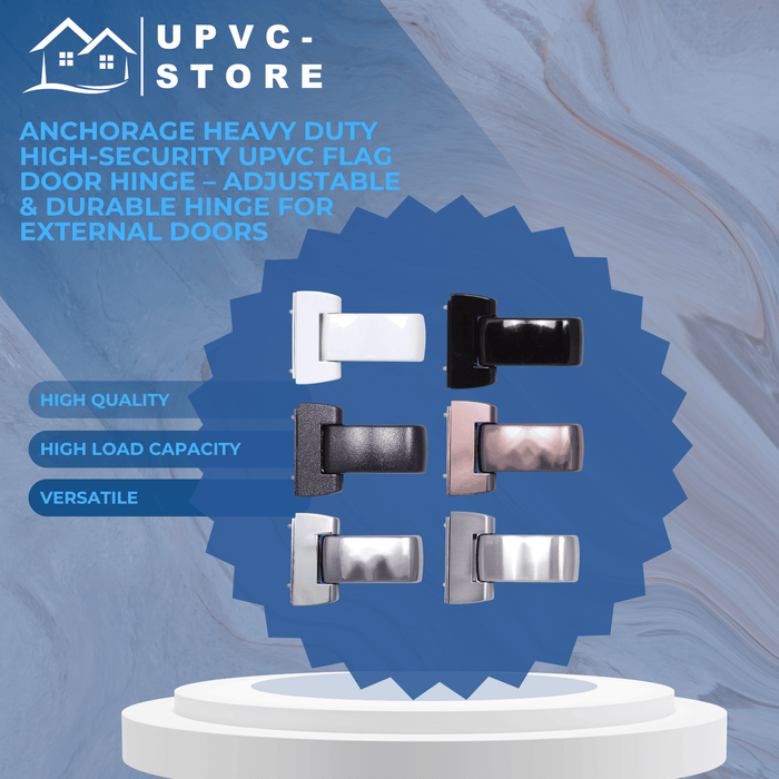 Anchorage Heavy Duty High-Security uPVC Flag Door Hinge Step Height 16.5 -21mm Adjustable & Durable Hinge for External Doors 