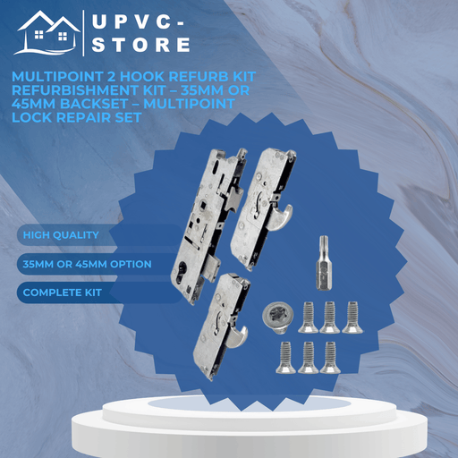 Multipoint 2 Hook Refurbishment Kit – 35mm or 45mm Backset – Multipoint Lock Repair Set