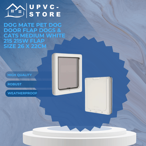 Dog Mate Pet Dog Door Flap Dogs & Cats Medium White 215 215W Flap size 26 x 22cm